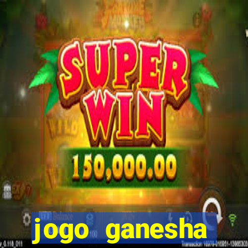 jogo ganesha fortune demo